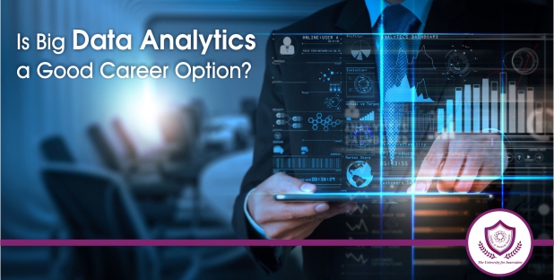Is Big Data Analytics A Good Career Option?